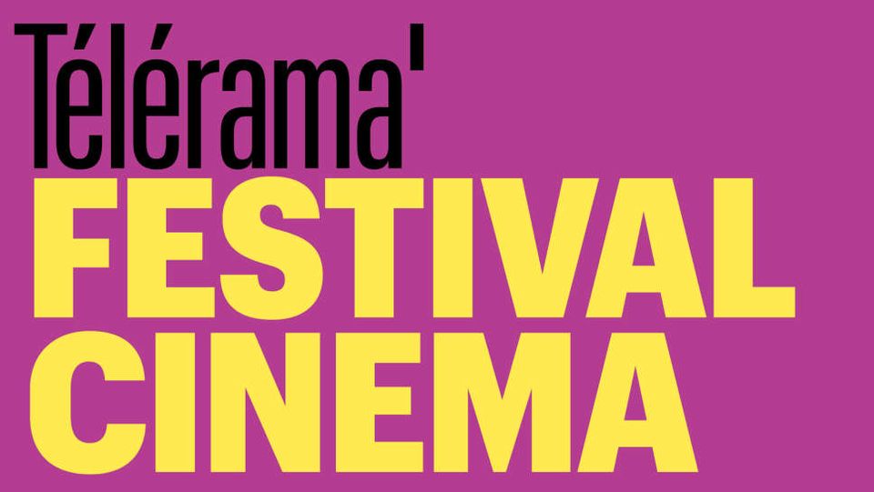FESTIVAL TÉLÉRAMA !