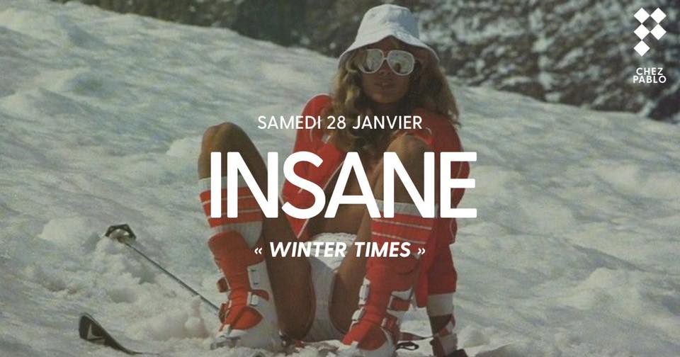 Chez Pablo/ Winter Times/ Vendredi 27 janvier