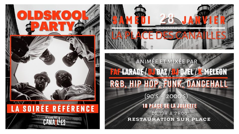 OLDSKOOL PARTY – Samedi 28 Janvier