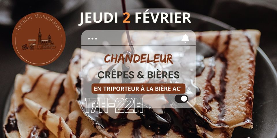 LA CHANDELEUR À LA BIERE AC&rsquo;