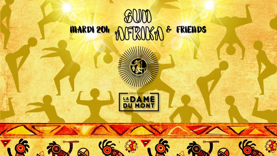 LA DAME DU MONT X SUN AFRIKA