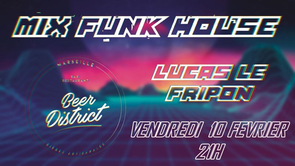 Mix Funk House by Le Fripon