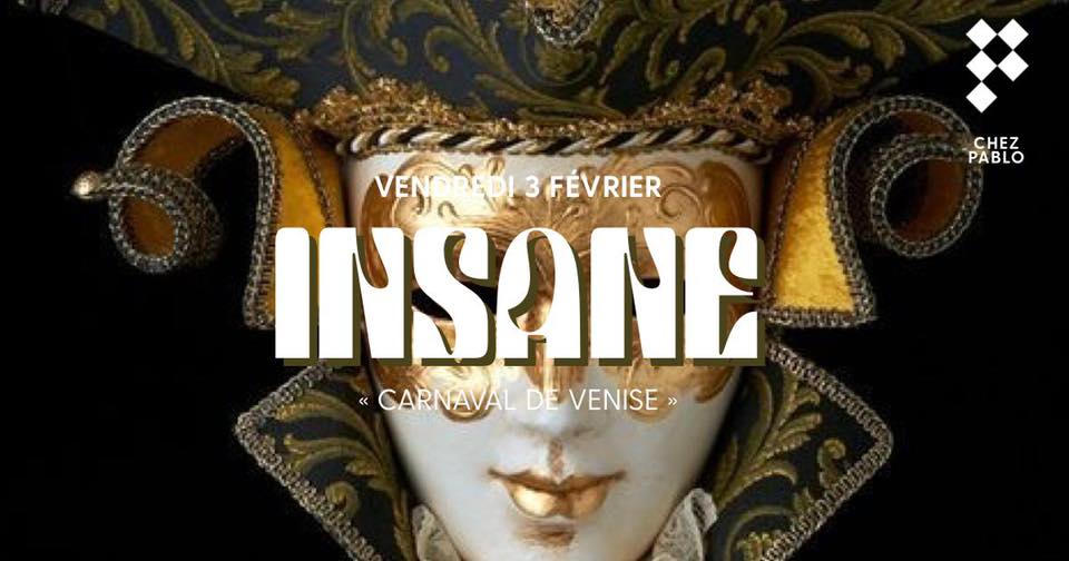 Chez Pablo/ Carnaval de Venise / Vendredi 3 février
