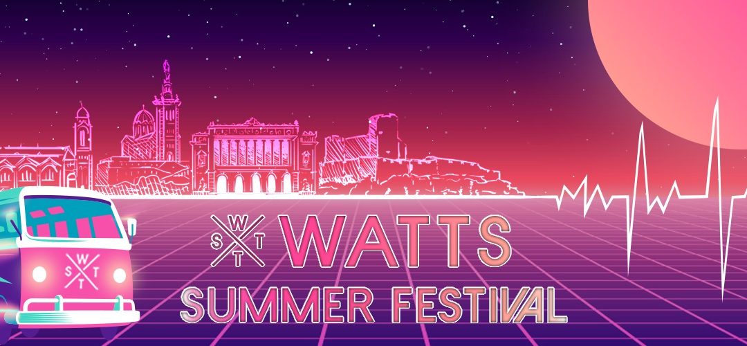 Watts Summer Festival – Édition 2023