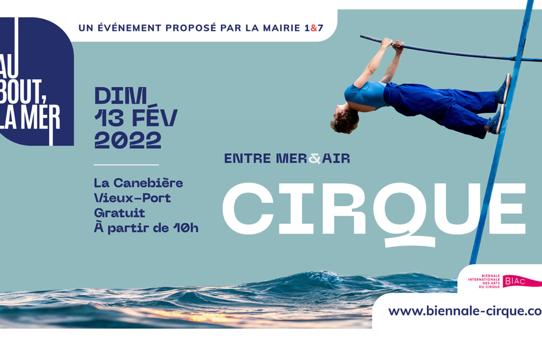 AU BOUT, LA MER : CIRQUE !
