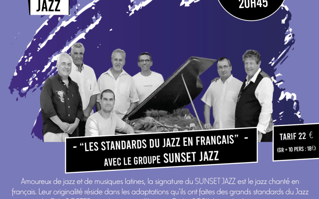 Les standards du jazz en Français avec le groupe SUNSET JAZZ