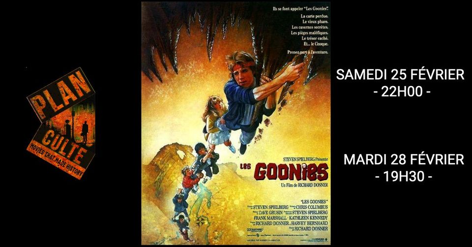 Les Plans Cultes : LES GOONIES, R.Donner, 1985