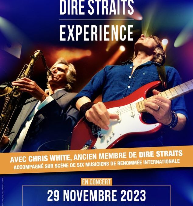 THE DIRE STRAITS EXPERIENCE – MARSEILLE – LE CEPAC SILO – 29 NOVEMBRE 2023