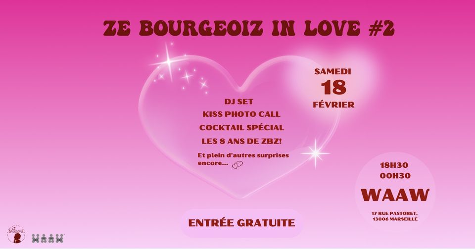 ZE BOURGEOIZ IN LOVE #2