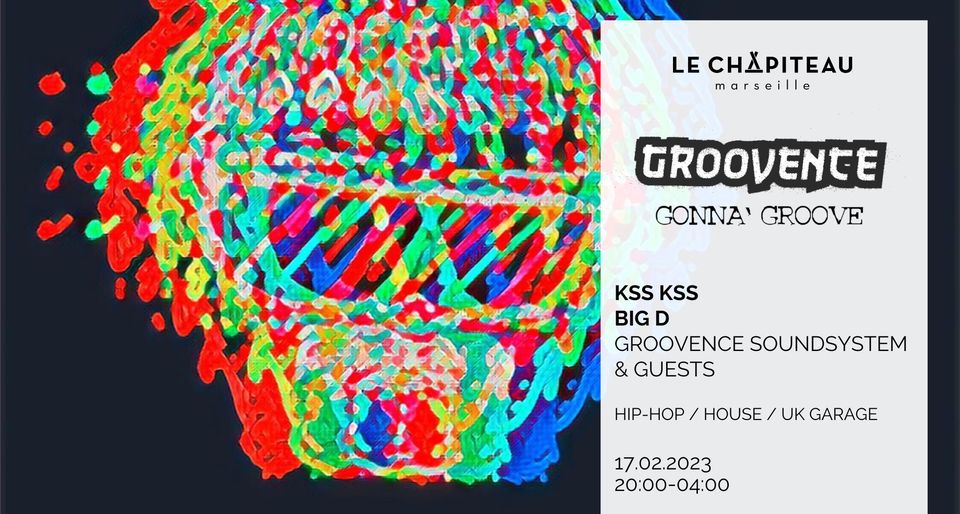 ✦✦✦ Groovence Gonna&rsquo; Groove ✦✦✦ / Kss Kss / Big D / Groovence Soundsystem