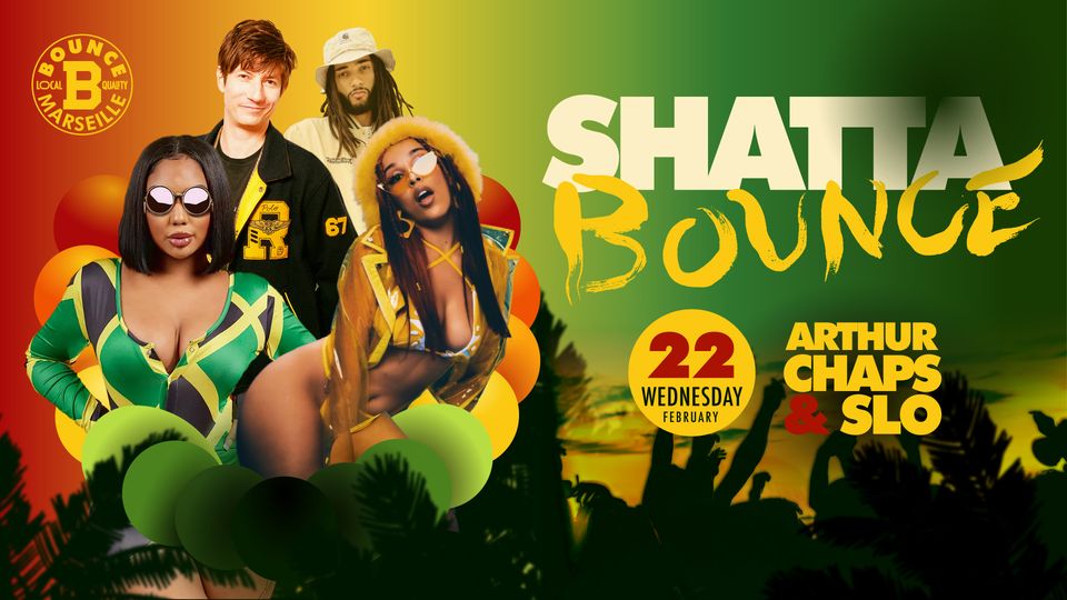 Shatta Bounce ! SLO x Chaps