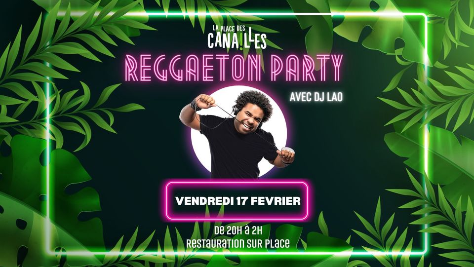 REGGAETON PARTY – Vendredi 17 février