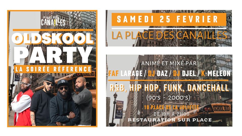 OLDSKOOL PARTY – Samedi 25 février