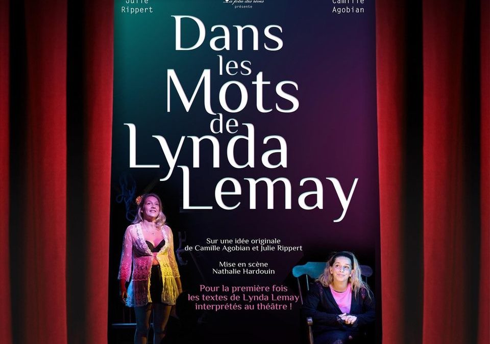 Dans les mots de Lynda Lemay