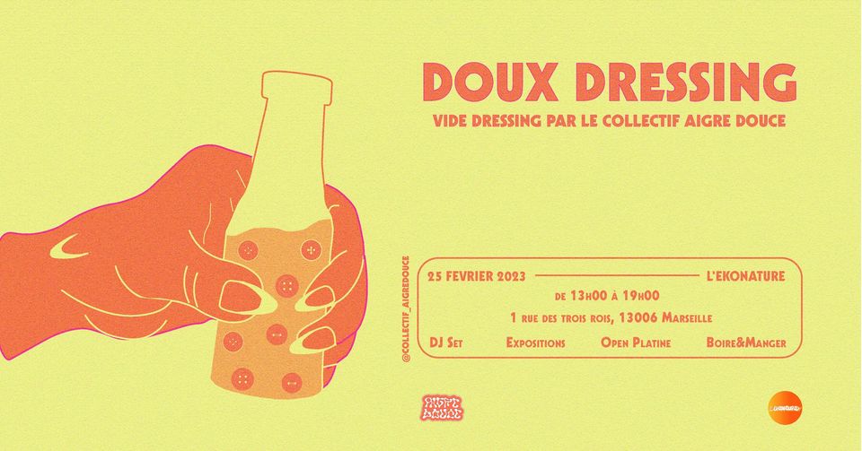 DOUX DRESSING – vide dressing par le collectif Aigre Douce