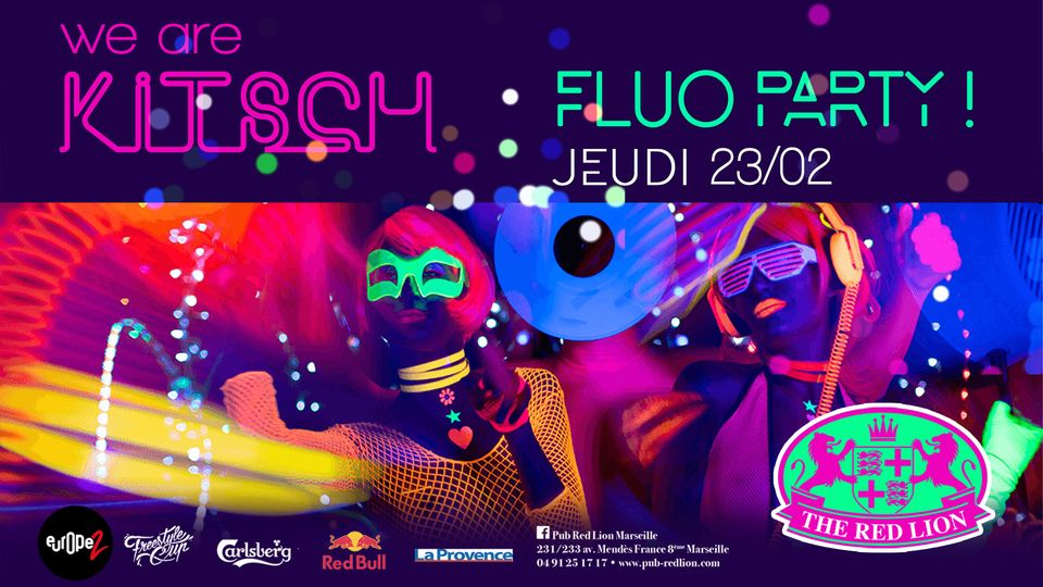 WE ARE A KITCH FLUO PARTY