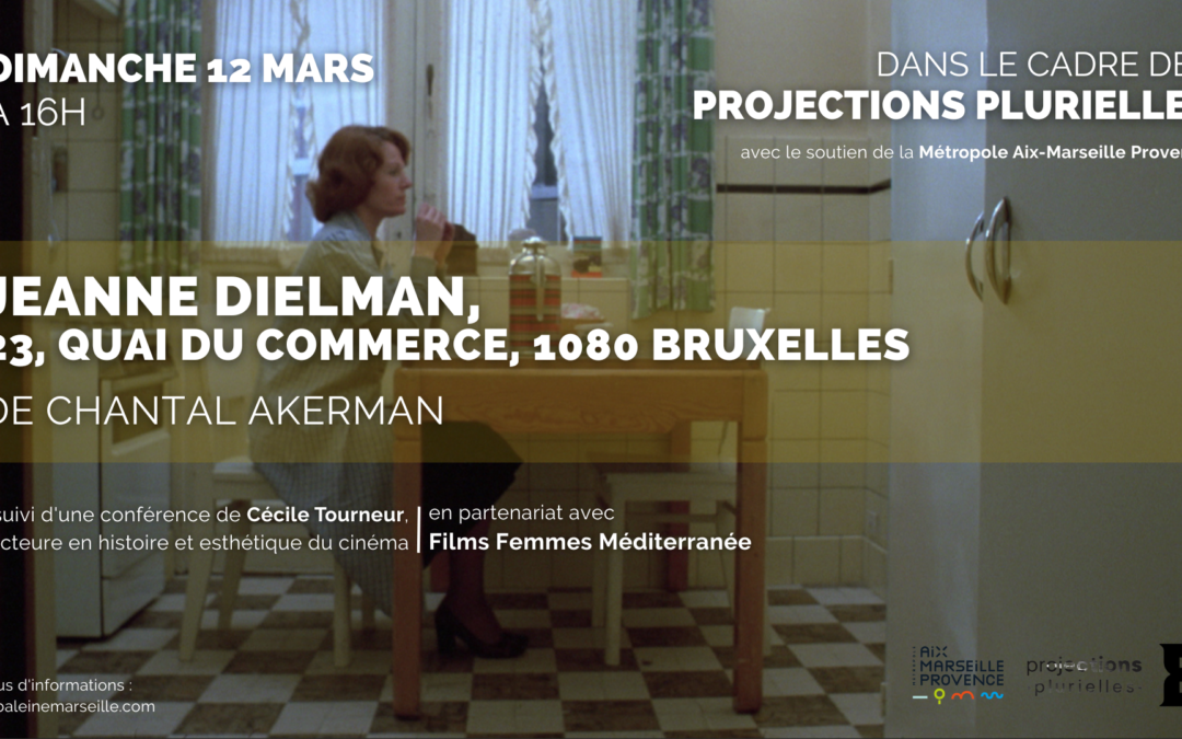 Projections Plurielles | JEANNE DIELMAN, 23, QUAI DU COMMERCE, 1080 BRUXELLES, de Chantal Akerman (1975)