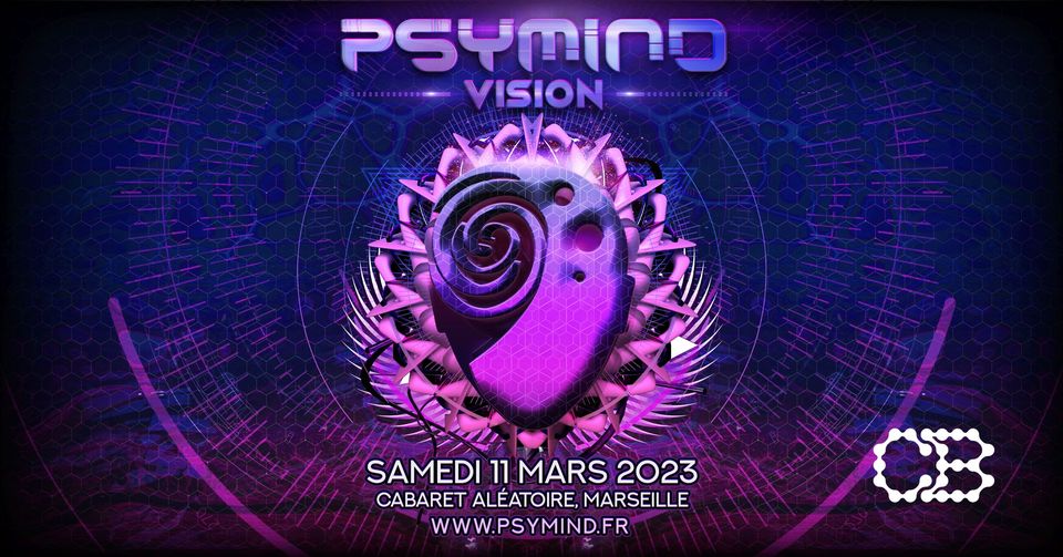 PSYMIND VISION #2 | MARSEILLE, Cabaret Aléatoire