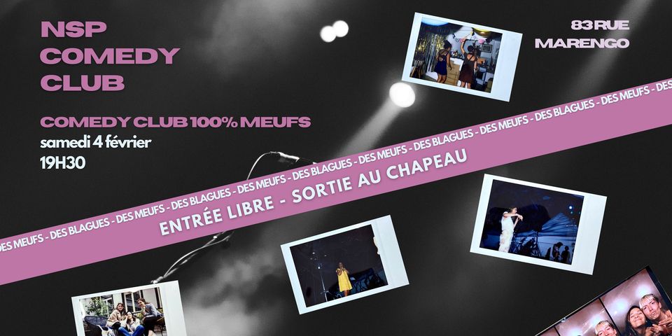 [STAND UP ] NSP COMEDY CLUB – COMEDY CLUB 100% MEUFS