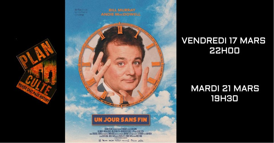 Les Plans Cultes : Un Jour Sans Fin, H.Ramis