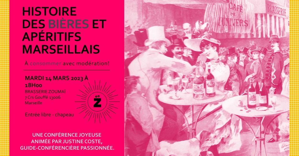 Histoire des bières et des apéritifs marseillais