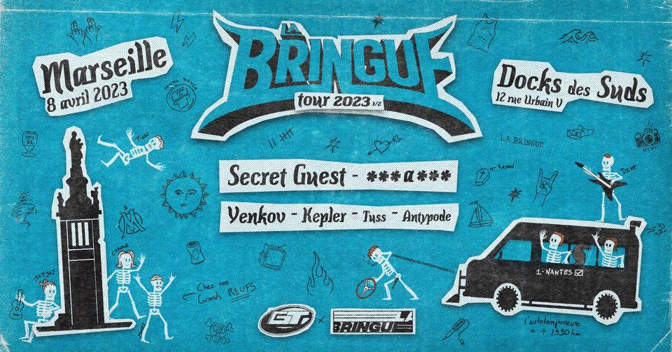 La Bringue Tour #2 – Marseille