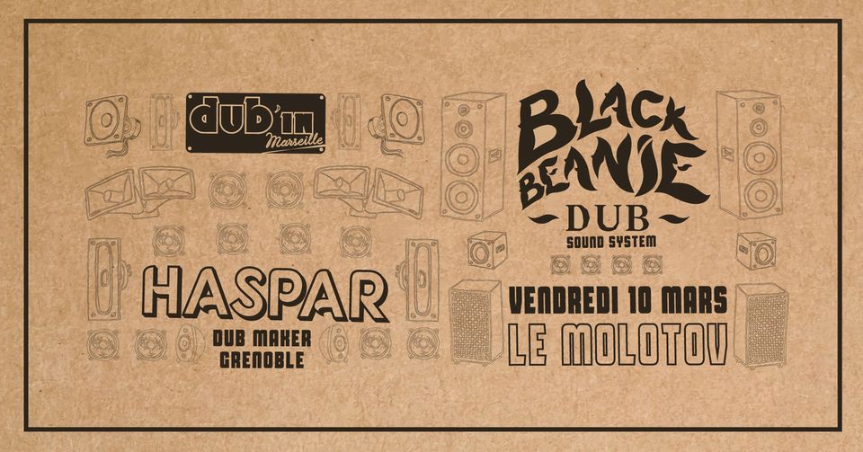 DUB’IN MARSEILLE #6 BLACK BEANIE DUB – HASPAR