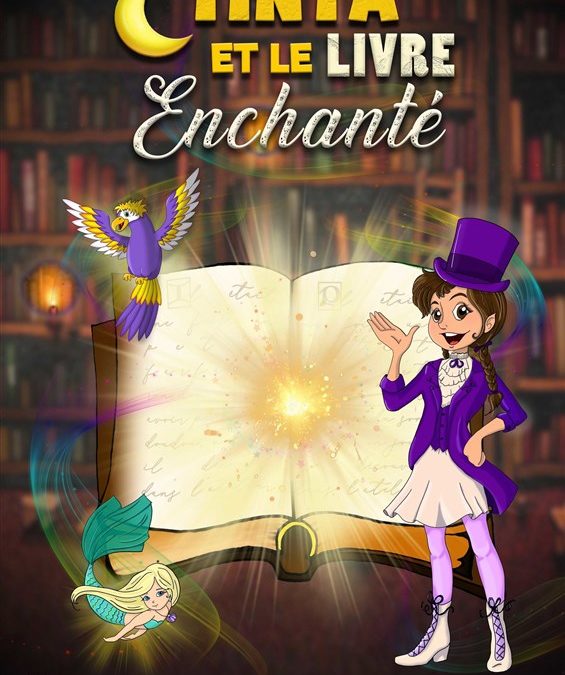 Spectacle enfants -Tinta et le Livre Enchanté