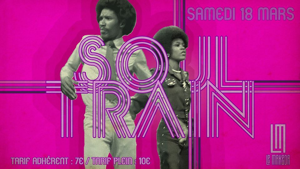 Soul Train w/ Selecter The Punisher invite DJ Oil | Le Makeda