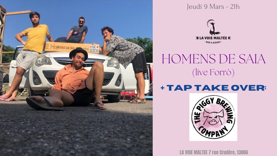 HOMENS DE SAIA (live Forro)+TTO PIGGY BREWING