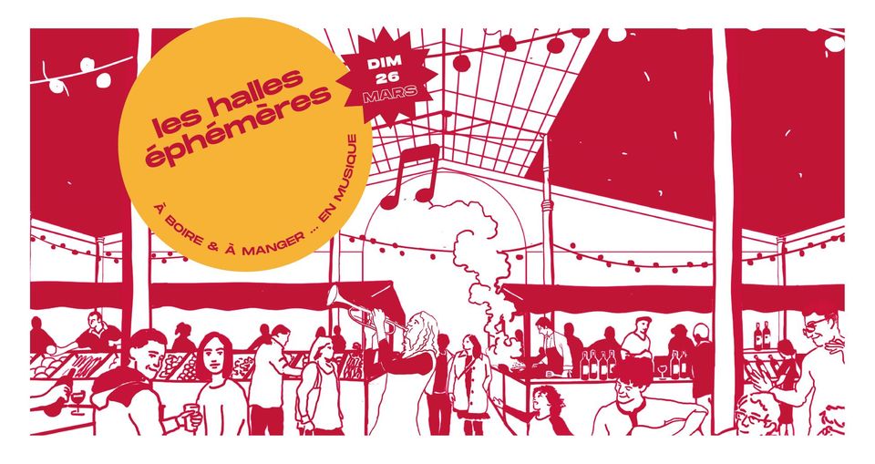 Les Halles Éphémères #3
