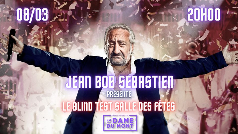 LA DAME DU MONT – BLIND TEST – BOBZILLA