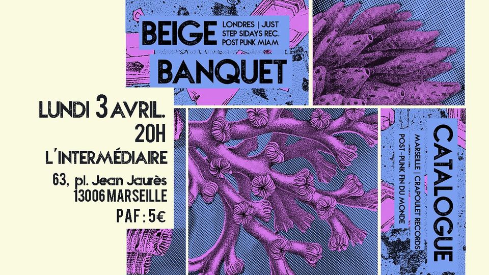 BEIGE BANQUET (Londres) + CATALOGUE
