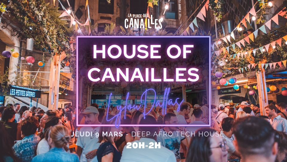 HOUSE OF CANAILLES – Lylou Dallas