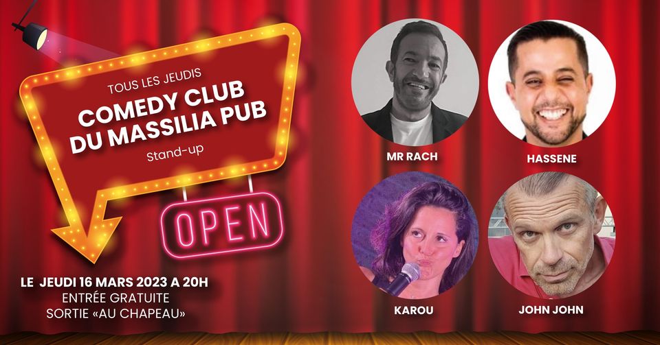 COMEDY CLUB / STAND UP > AU LOUNGE DU MASSILIA PUB > 4 ARTISTES A DECOUVRIR