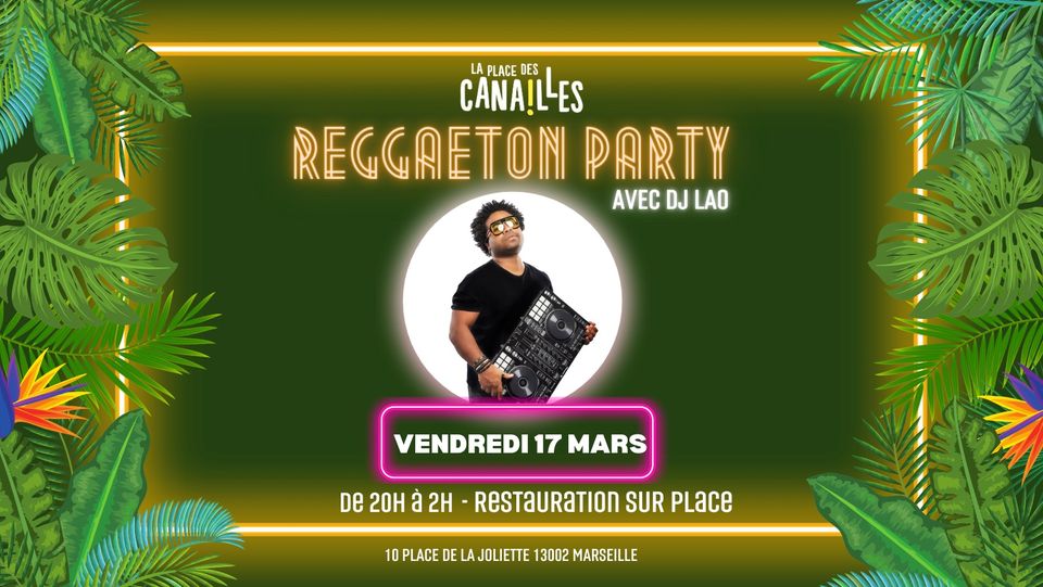 REGGAETON PARTY – Vendredi 17 mars