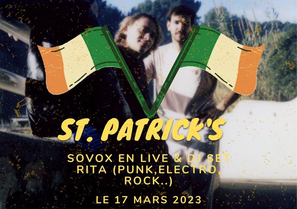SOvOX Live + Dj Set Rock by Rita  ST PATRICK’S