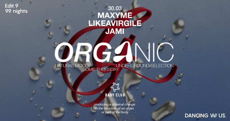 𝓞𝓡𝓖𝓐𝓝𝓘𝓒 : Maxyme + Likevirgile + Jami