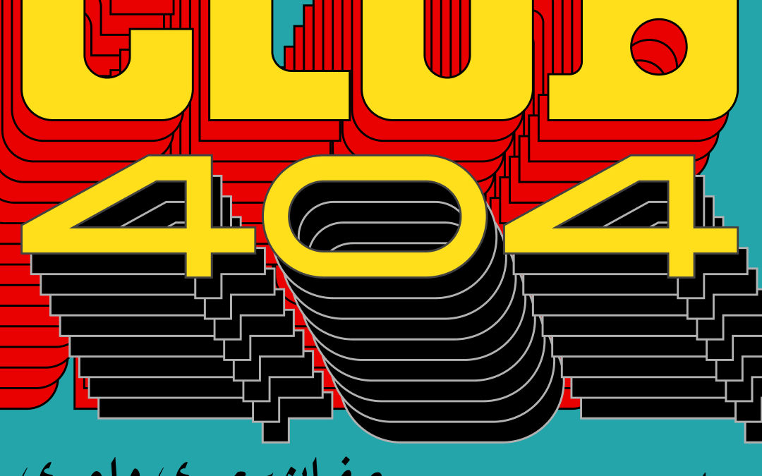 CLUB 404 – w/ Sofiane Saidi & La Louuve