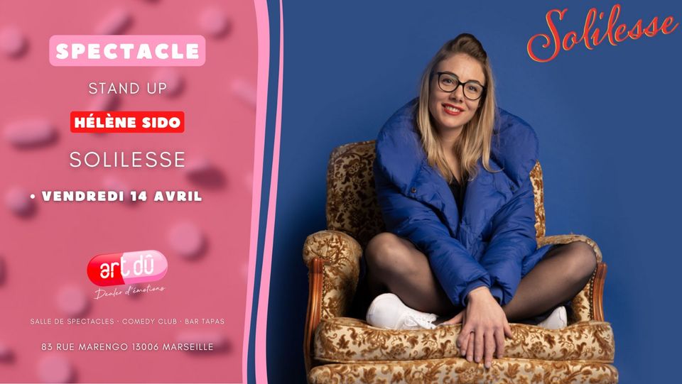 [STAND UP ] Hélène Sido dans « Solilesse »