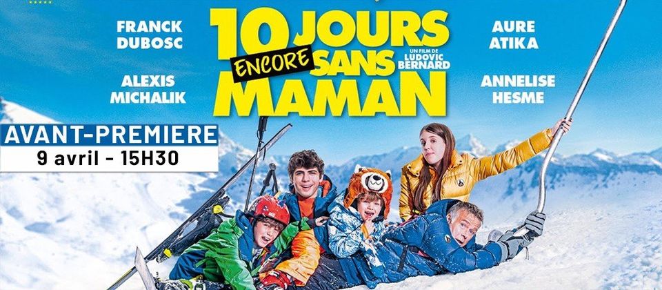 AVP – 10 jours encore sans maman, L.Bernard