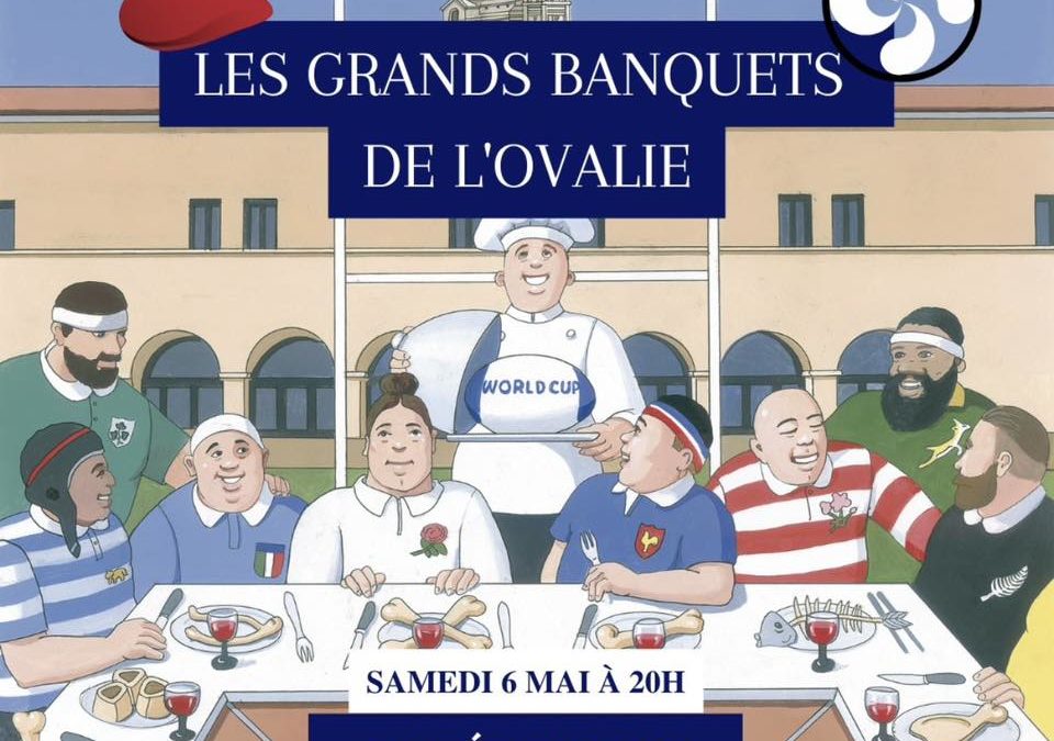 Les Grands Banquets de l’Ovalie
