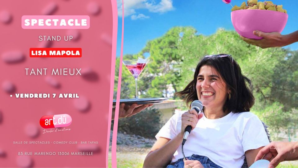 [STAND UP ] Lisa Mapola « Tant Mieux »