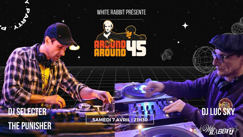 Around Around 45 au White Rabbit