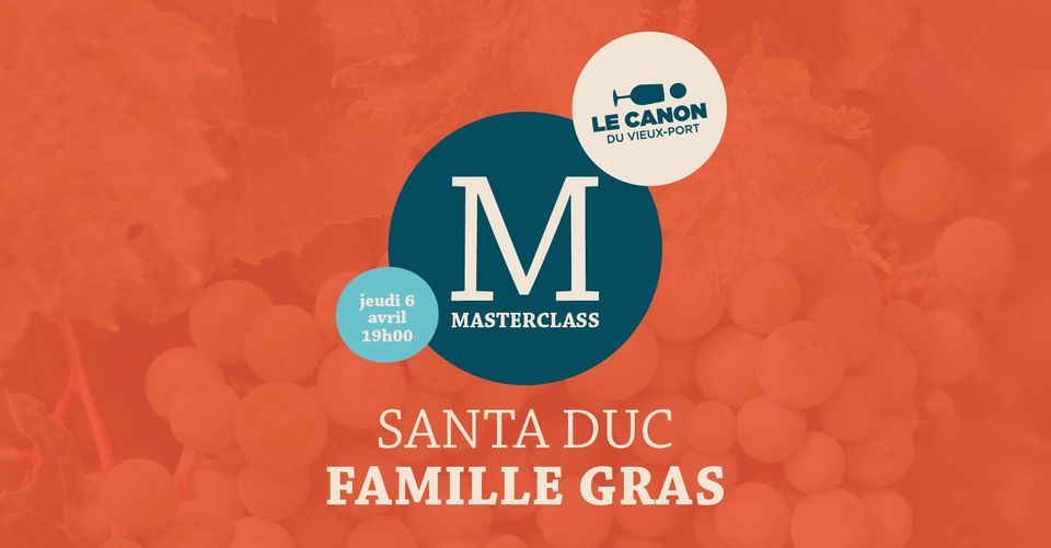 MASTERCLASS – SANTA DUC