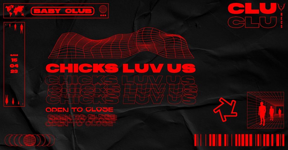 CLU CLU RECS – Chicks Luv Us