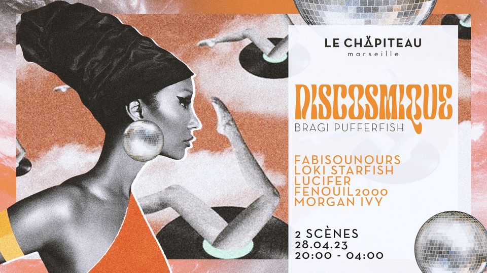 DISCOSMIQUE – w/ Bragi Pufferfish Collectif