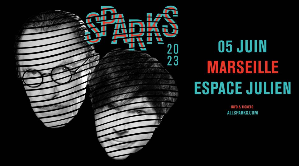 SPARKS – MARSEILLE – ESPACE JULIEN – 5 JUIN 2023