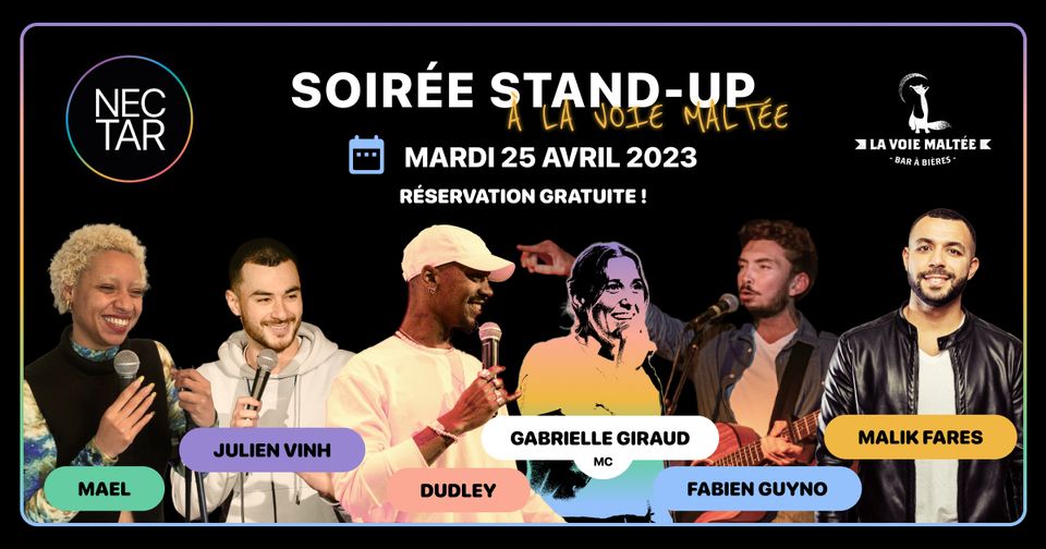 NECTAR X LA VOIE MALTÉE • STAND-UP 25/04/23