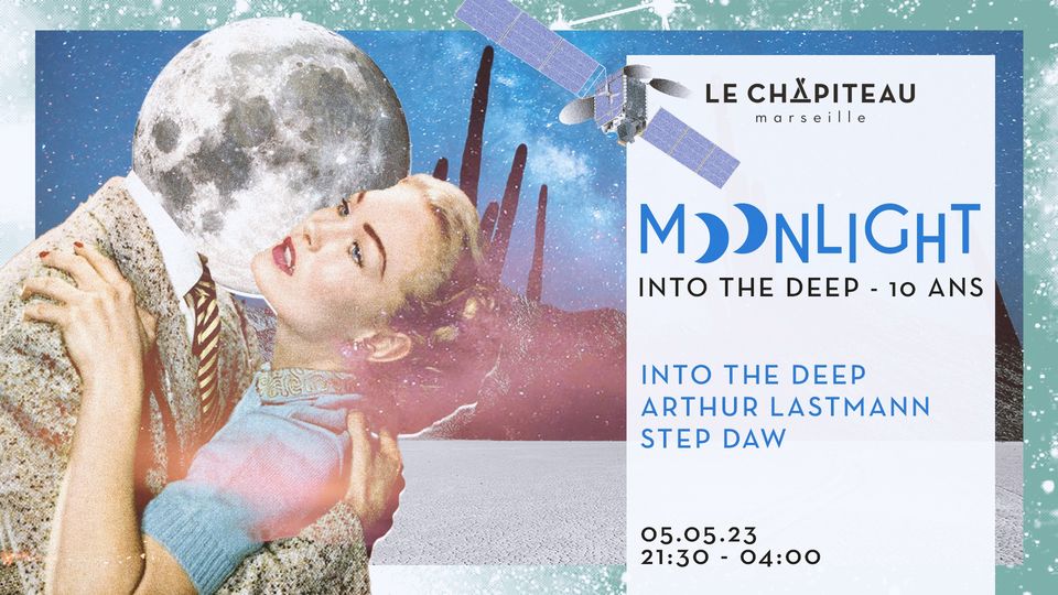 MOONLIGHT – W/ Into the Deep fête ses 10 ans